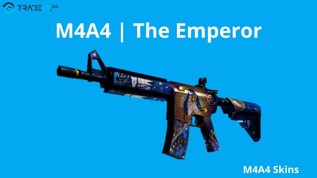 M4A4-The-Emperor Tradeit.gg Blog | CS2, CS:GO, Rust, TF2 & Dota 2 M4a4 The emperor