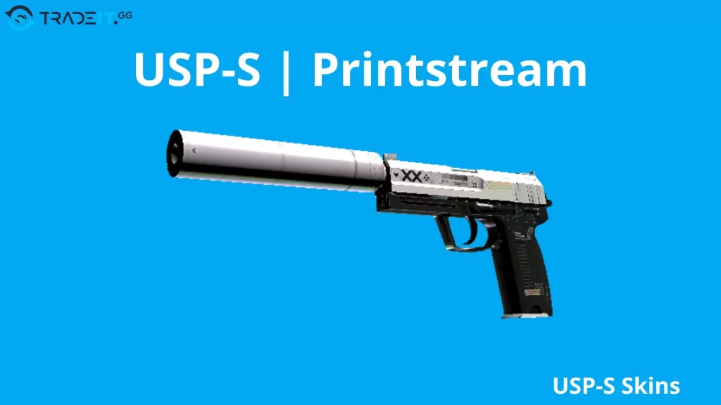 USP-S-Printstream Tradeit.gg Blog | CS2, CS:GO, Rust, TF2 & Dota 2 USP-S Printstream