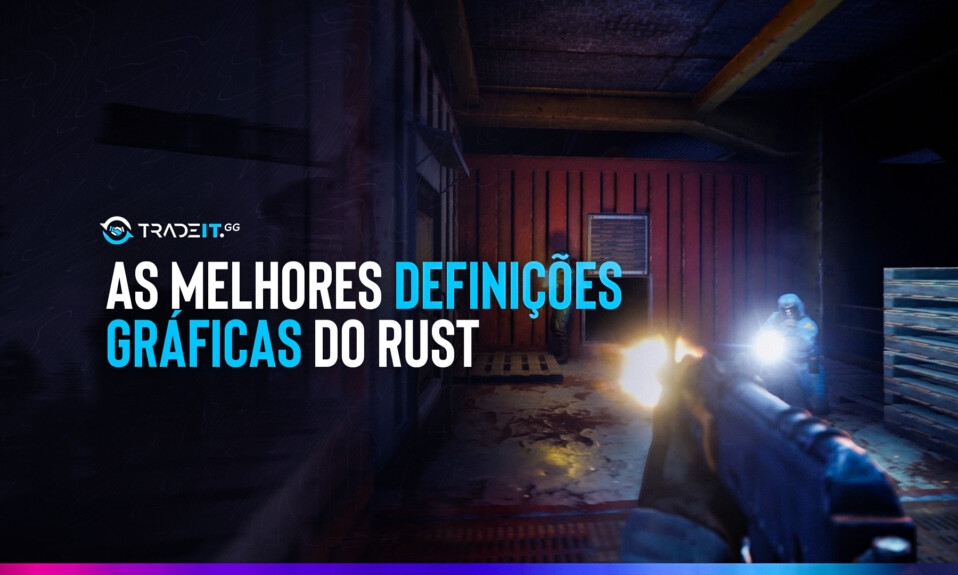 Melhores Definições Gráficas do Rust