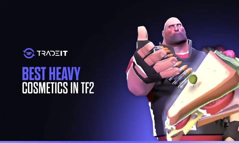 Learn all you need to know about some of the best Heavy cosmetics in TF2. These skins will make your Heavy a lot cooler.
